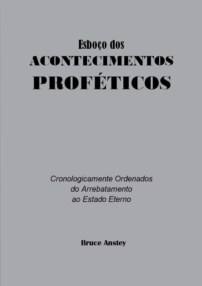 Capa de Esboço dos Acontecimentos Proféticos